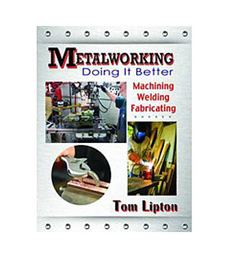 Metalworking - Doing It Better