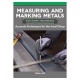 Measuring and Marking Metals for Home Machinists