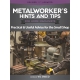Metalworkers' Hints and Tips for Home Machinists